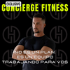 CONCIERGE FITNESS PRIVADO